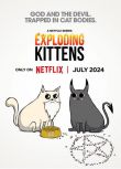 2024美國動畫電影 爆炸貓 Exploding Kittens 英語中字 盒裝1碟